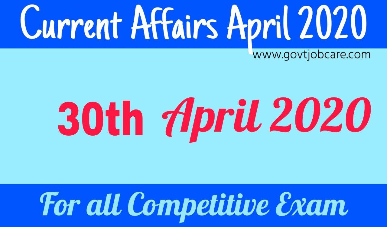30th April 2020 Current Affairs