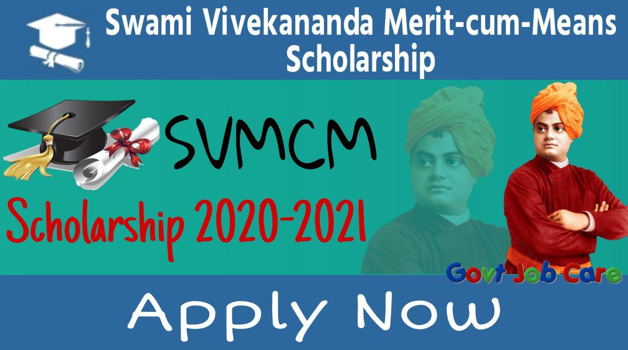 Swami Vivekananda Merit Cum Means Scholarship