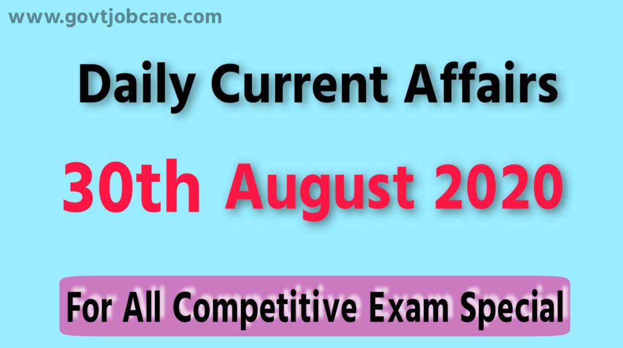 Current Affairs 30th August 2020