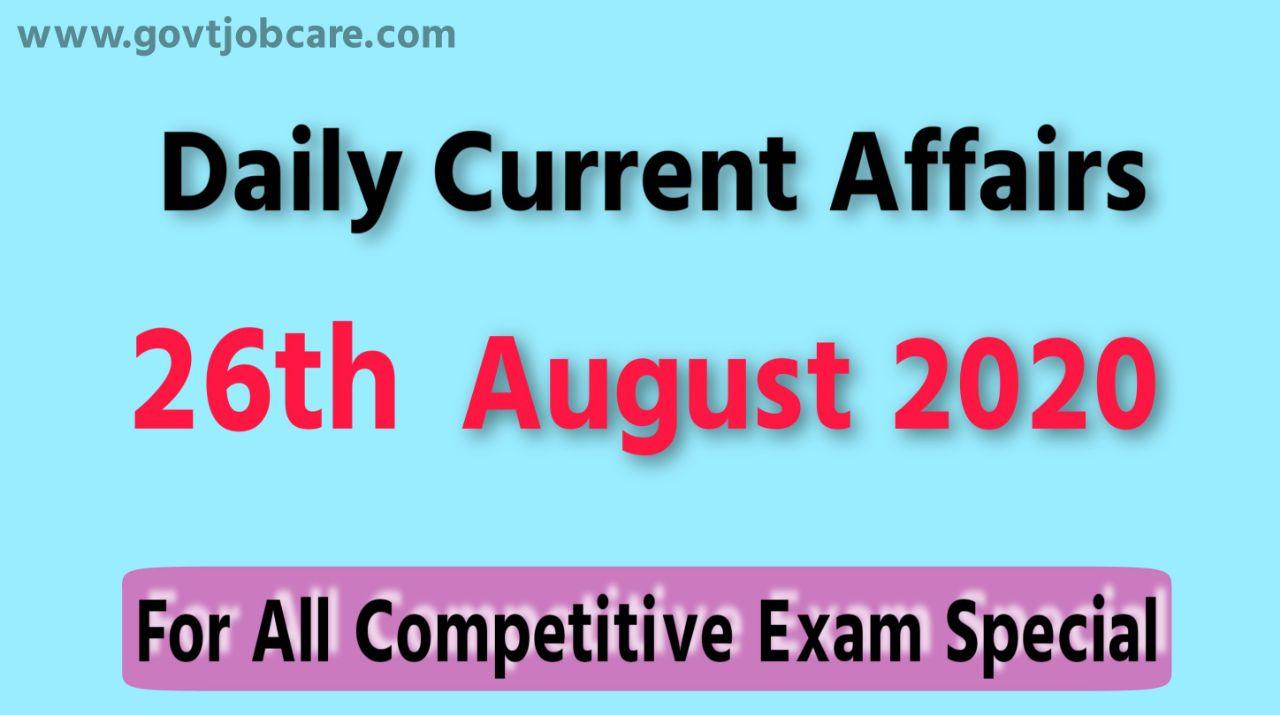 Current Affairs 26th August 2020