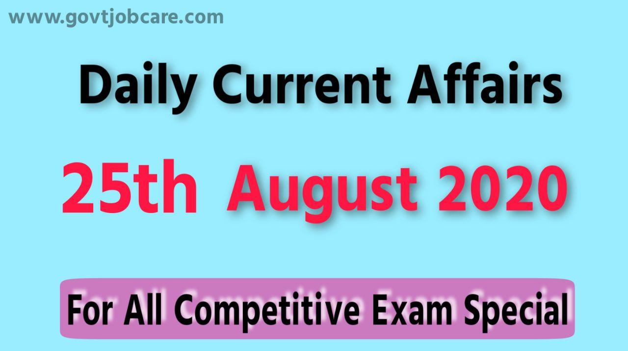 Current Affairs 25th August 2020