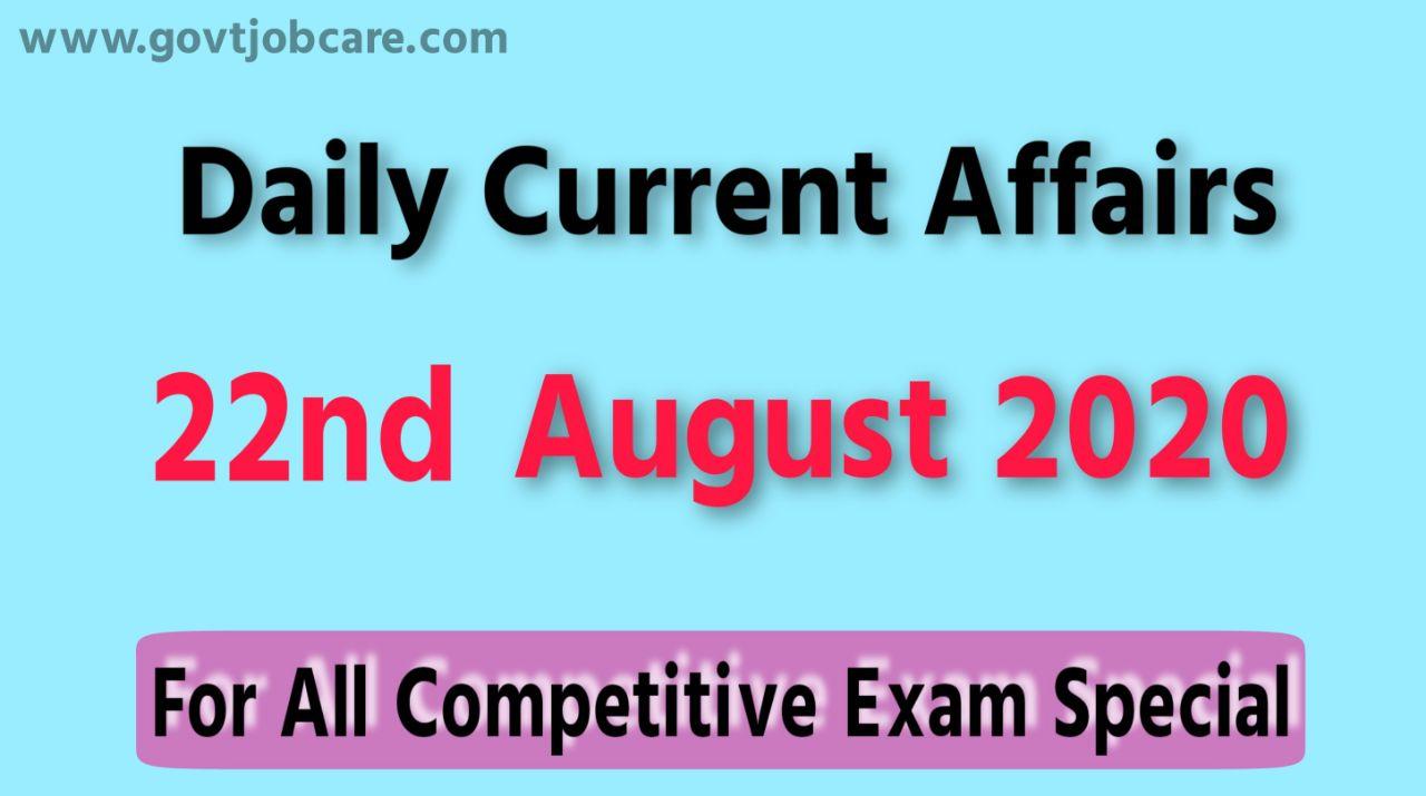 Current Affairs 22nd August 2020