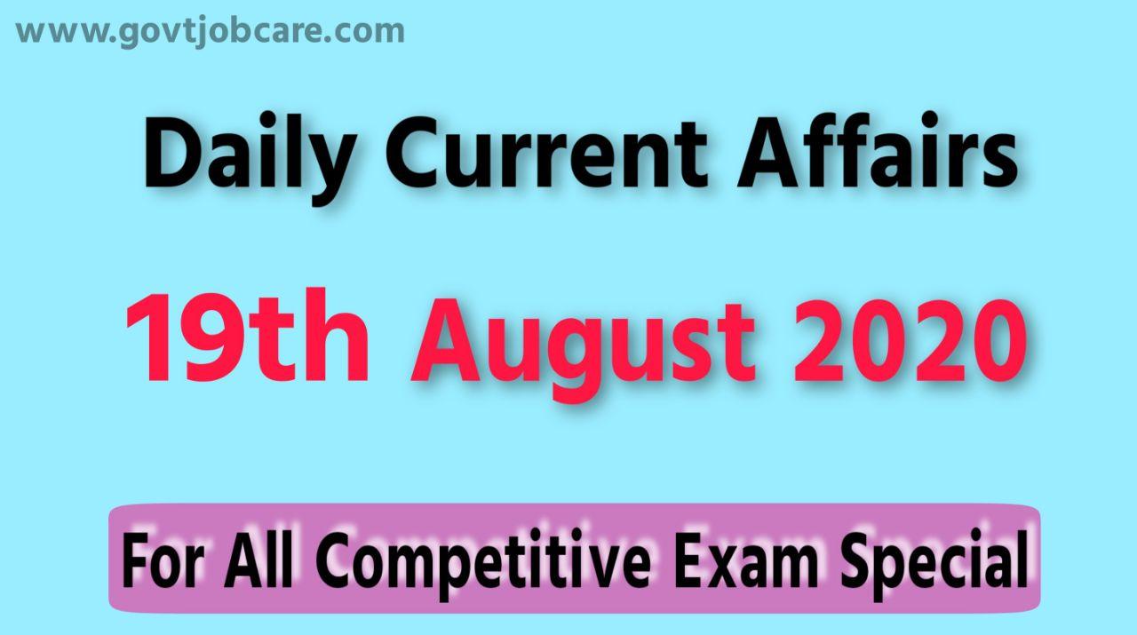 Current Affair 19th August 2020