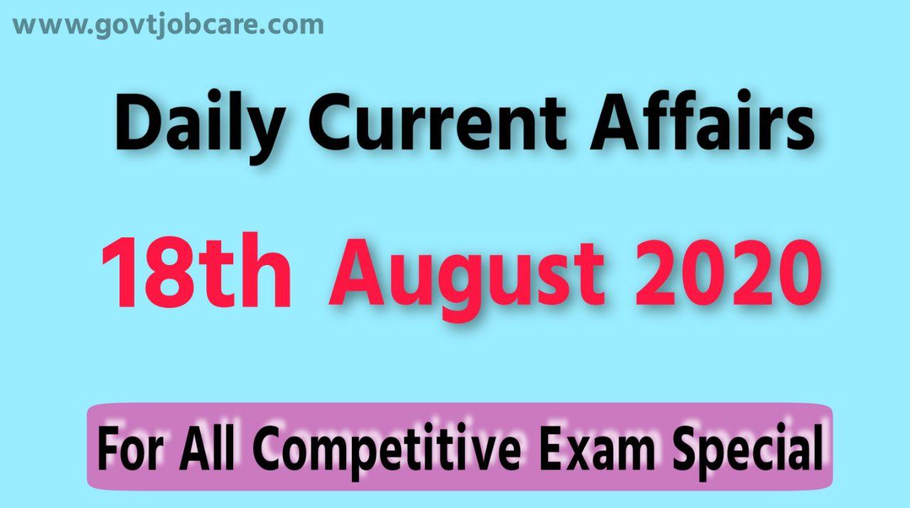 Current Affairs 18th August 2020