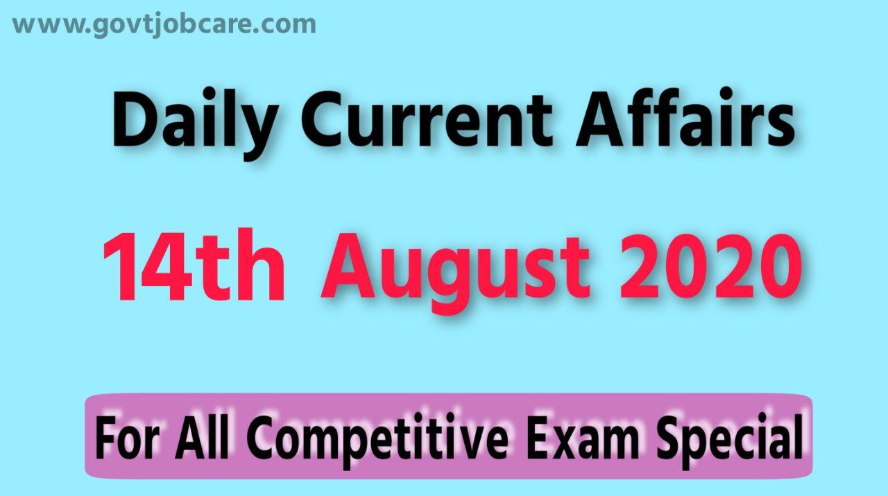 Current Affairs 14th August 2020