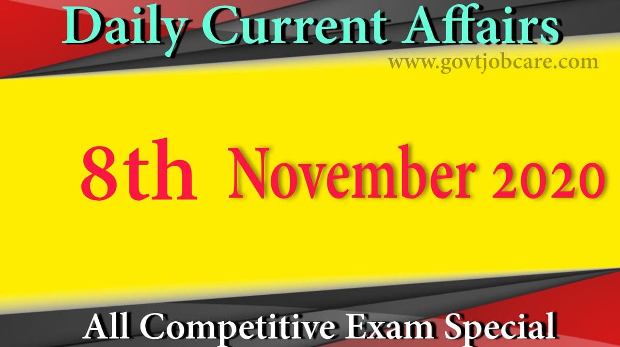 Current Affairs 8th November 2020