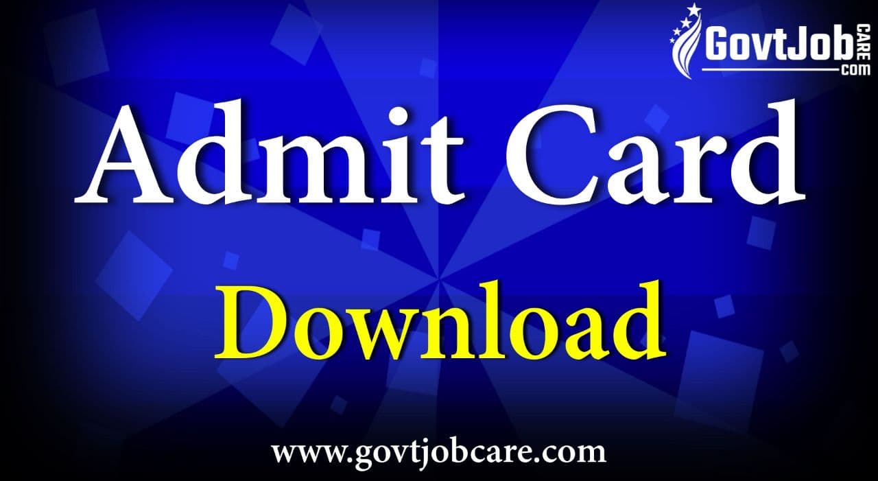 Latest Admit Card 2021