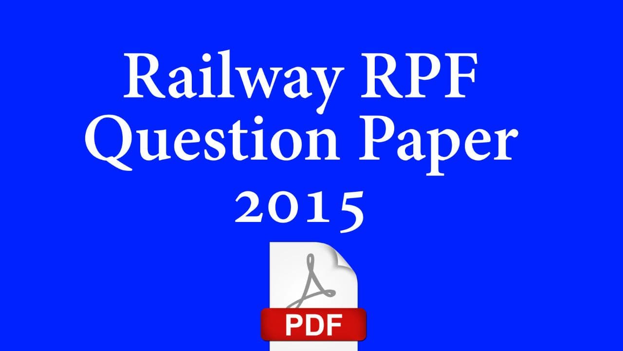 Railway RPF 2015 Question Paper