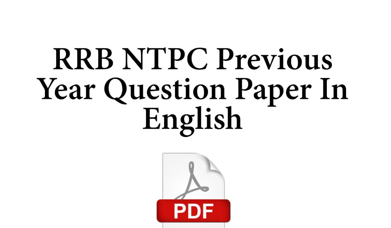 RRB NTPC Previous Year Question Paper