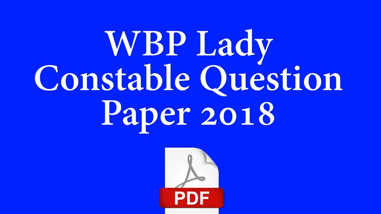 WBP Lady Constable Question Paper 2018