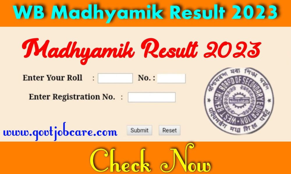 WB Madhyamik Result 2023, WBBSE 10th Result And Marksheet India